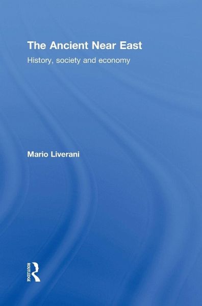 The Ancient Near East The Ancient Near East