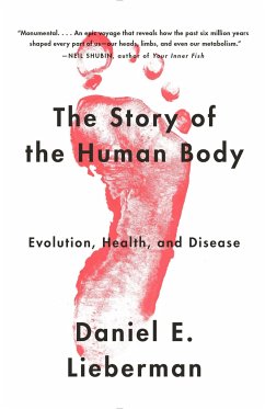 The Story of the Human Body - Lieberman, Daniel