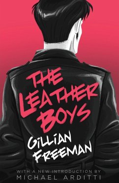The Leather Boys - Freeman, Gillian