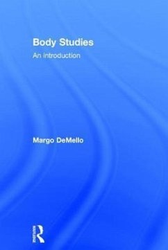 Body Studies - DeMello, Margo (Central New Mexico Community College, USA)