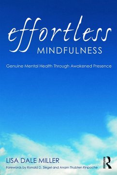 Effortless Mindfulness - Miller, Lisa Dale