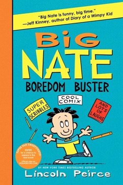 Big Nate Boredom Buster - Peirce, Lincoln