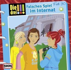 Falsches Spiel im Internat / Die drei Ausrufezeichen Bd.30 (Audio-CD)
