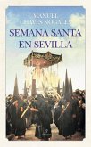 Semana Santa en Sevilla Semana Santa en Sevilla