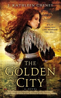 The Golden City - Cheney, J Kathleen