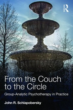 From the Couch to the Circle - Schlapobersky, John (Training Analyst, Supervisor and Teacher at the