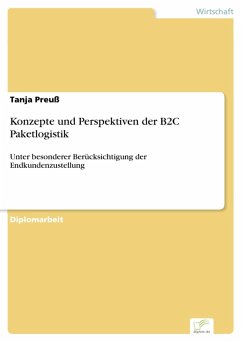 Konzepte und Perspektiven der B2C Paketlogistik (eBook, PDF) - Preuß, Tanja