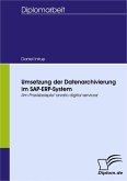 Umsetzung der Datenarchivierung im SAP-ERP-System (eBook, PDF)