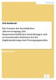 Die Formen der betrieblichen Altersversorgung, ihre finanzwirtschaftlichen Auswirkungen und zu beachtenden Kriterien bei der Implementierung eines Versorgungswerkes (eBook, PDF)