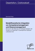 Modelltheoretische Integration von Kompetenzmanagement und Wissensmanagement (eBook, PDF)