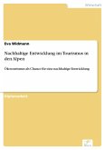 Nachhaltige Entwicklung im Tourismus in den Alpen (eBook, PDF)