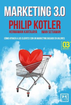 Marketing 3.0 - Kotler, Philip; Kartajaya, Hermawan; Setiawan, Iwan