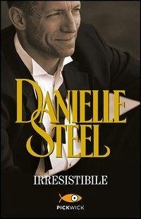 Irresistibile - Steel, Danielle