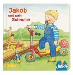 Jakob und sein Schnuller - Banser, Nele