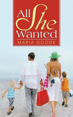 All She Wanted - Goode, Maria