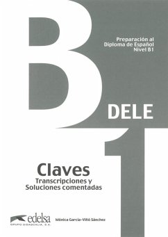 DELE B1. Lösungsschlüssel zum Übungsbuch - García-Viñó Sánchez, Mónica