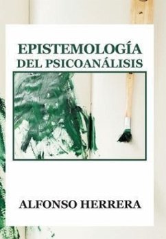 Epistemologia del Psicoanalisis - Herrera, Alfonso