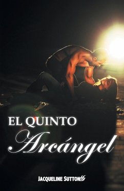 El Quinto Arcangel - Sutton, Jacqueline