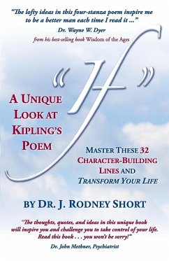 A Unique Look at Kipling's Poem If - Short, J. Rodney