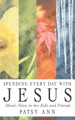 Spending Every Day with Jesus