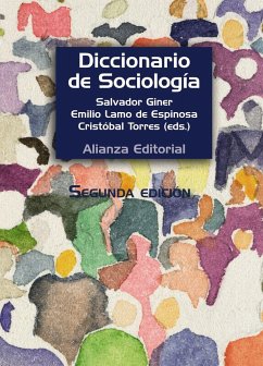 Diccionario de sociología - Lamo De Espinosa, Emilio; Giner, Salvador; Torres Albero, Cristóbal; Giner Vidal, Salvador