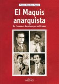 El maquis anarquista (eBook, PDF)