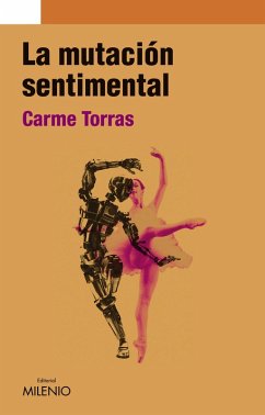 La mutación sentimental (eBook, PDF) - Torras Genís, Carme