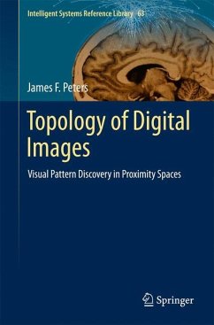 Topology of Digital Images - Peters, James F.