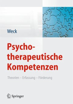 Psychotherapeutische Kompetenzen - Weck, Florian