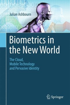 Biometrics in the New World - Ashbourn, Julian