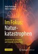 Im Fokus: Naturkatastrophen - Bild 1
