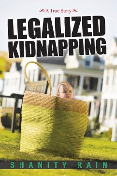 Cover Legalized Kidnapping