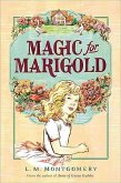 Magic for Marigold