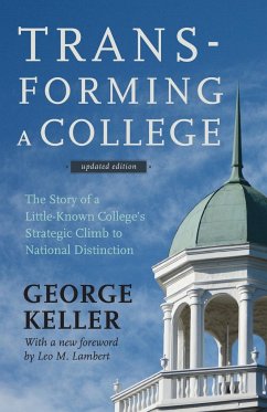 Transforming a College - Keller, George