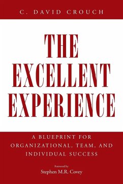 The Excellent Experience - Crouch, C. David