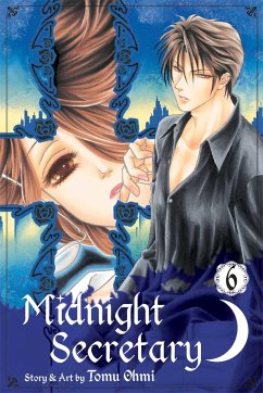 Midnight Secretary, Vol. 6 - Ohmi, Tomu