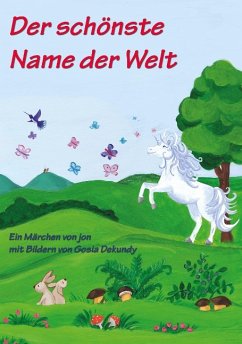 Der schönste Name der Welt - Jonack, Ulrike