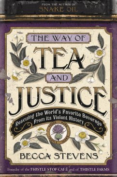 The Way of Tea and Justice - Stevens, Becca