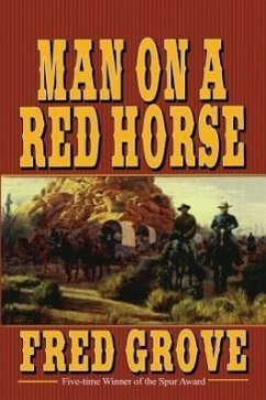 Man on a Red Horse - Grove, Fred