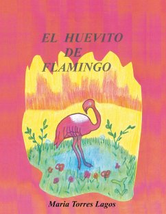 El Huevito de Flamingo - Lagos, Maria Torres