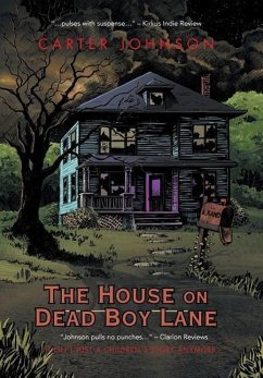 The House on Dead Boy Lane - Johnson, Carter