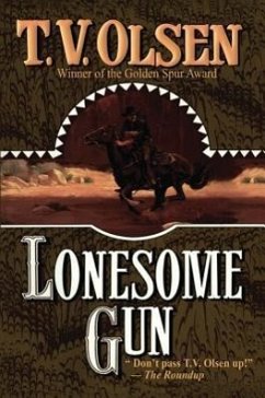 Lonesome Gun - Olsen, T. V.