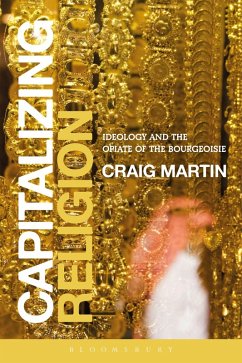 Capitalizing Religion - Martin, Craig