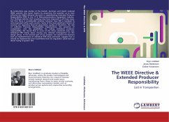 The WEEE Directive & Extended Producer Responsibility - Lindblad, Bryn;Mortensen, Jonas;Kristensen, Esther