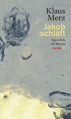 Jakob schläft - Merz, Klaus