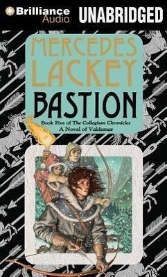 Bastion: The Collegium Chronicles - Lackey, Mercedes