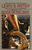 Blood on the Grass: A Western Duo