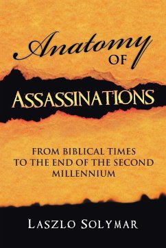 Anatomy of Assassinations - Solymar, Laszlo