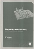 Alimentos funcionales, aspectos bioquímicos y de procesado