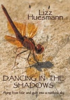 Dancing in the Shadows - Huesmann, Lizz